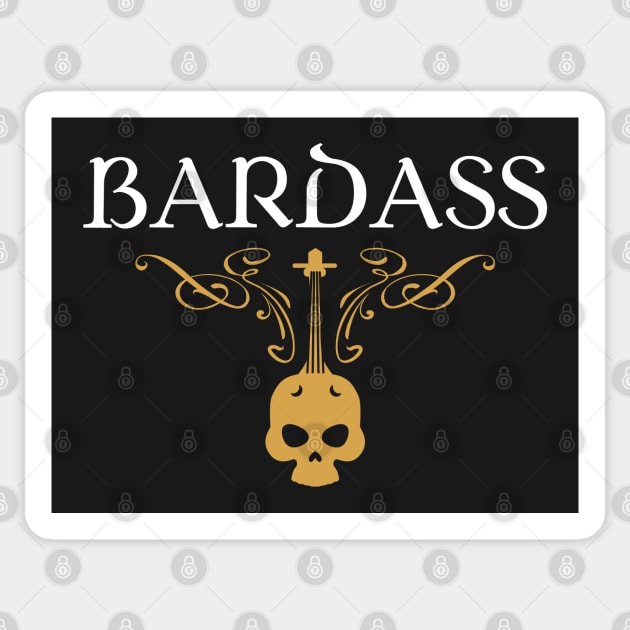 Bardass - Badass Bard Bards - Tabletop RPG Gaming Sticker by pixeptional